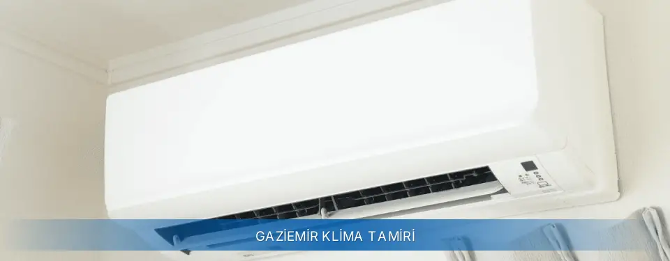 Gaziemir İlçemi AUX Klima Tamiri